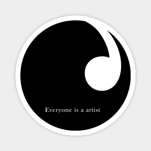 Everyone is a artist Magnet